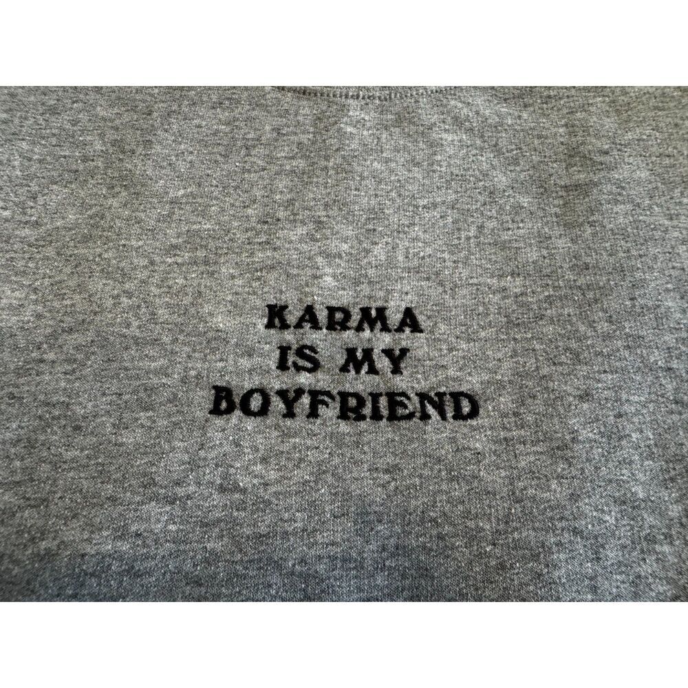 Taylor Swift Karma is my Boyfriend sweatshirt medium